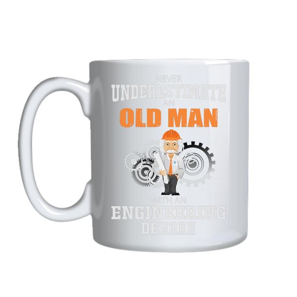 Never Underestimate Old Man Mug Gift Idea 139