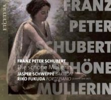 Shubert: Die Schone Mullerin (CD / Album)