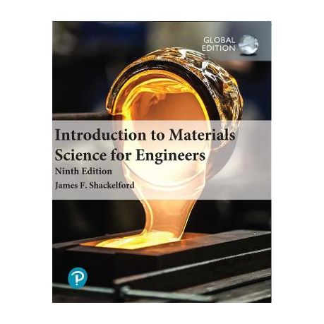 Introduction to Materials Science for Engineers, Global Edition ...