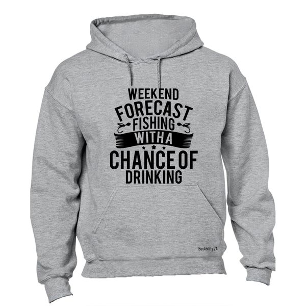 Weekend Forecast - Fishing - Hoodie