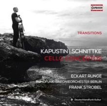Kapustin/Schnittke: Cello Concertos (CD / Album)
