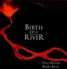 Birth of a River (CD / Album)