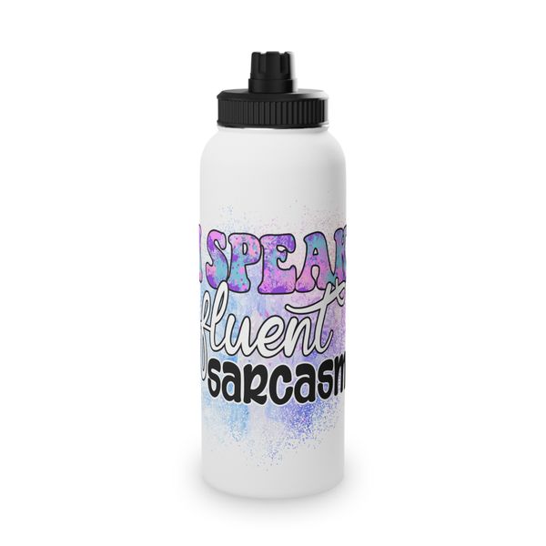 Speak Fluent Sarcasm 850ml Metal Water Bottle