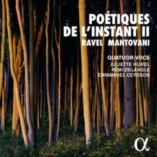 Po tiques De L'instant II: Ravel/Mantovani (CD / Album Digipak)