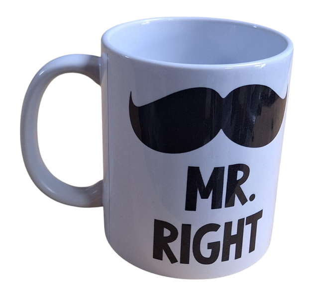 Coffee/Tea Cup - Mr. Right &amp; Mrs. Always Right with Black Moustache