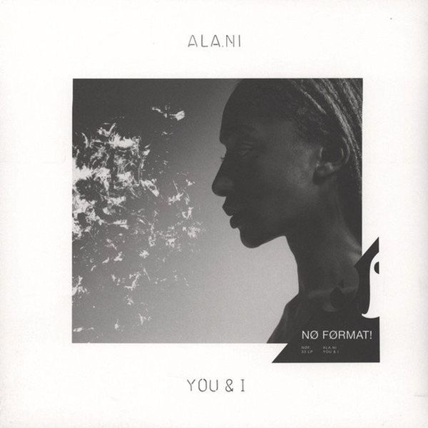 ALA.NI - You and I Vinyl LP + Digital Download (Tracklist Included)