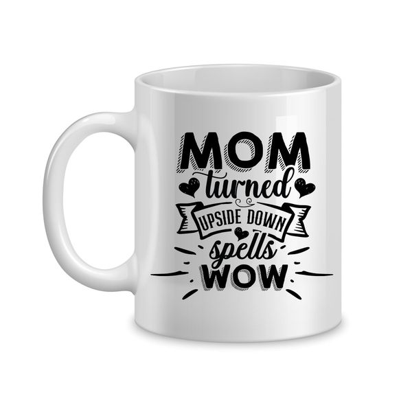 WOW Coffee Mugs for Mothers Day Women Trendy Mom Sayings Graphic Present064