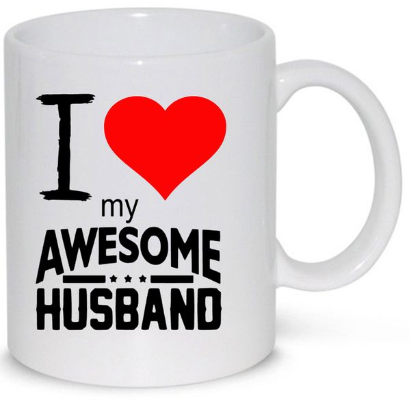 I Love You My Awesome Husband Anniversary Gift Mug (11Oz Standard Mug)