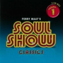 Ferry Maat's Soul Show Classics Vol 1 - (Import CD)