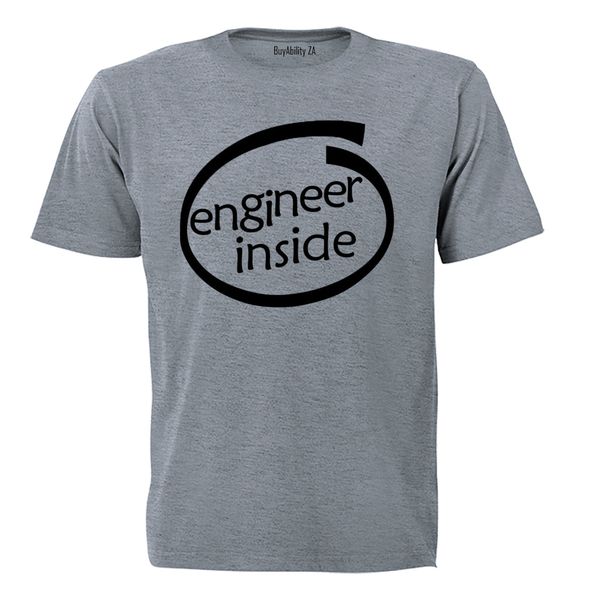 Engineer Inside - Adults - T-Shirt