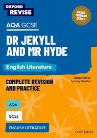 Oxford Revise Aqa Gcse English Literature Dr Jekyll And Mr Hyde