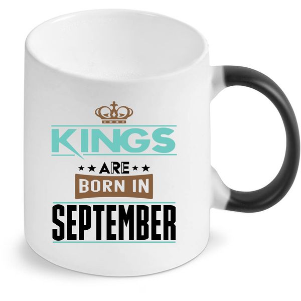 Kings Are Born in September - Colour Changing Mug