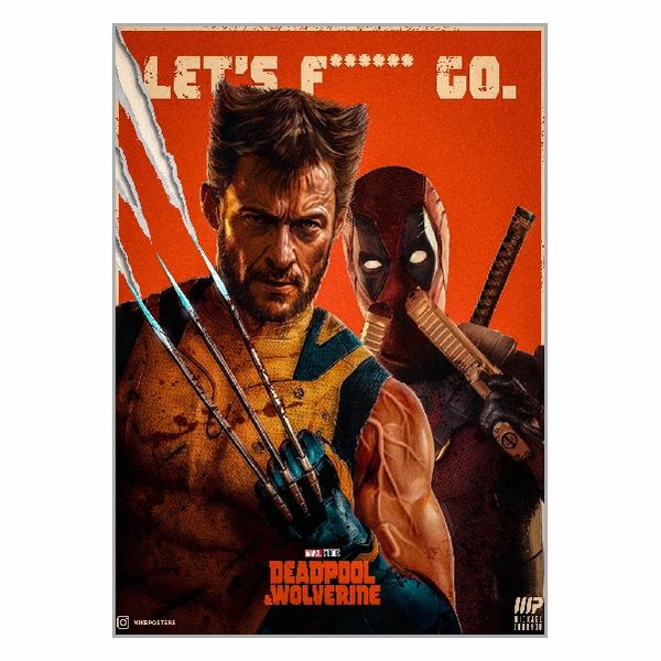 Deadpool &amp; Wolverine Let's Go Poster - A1