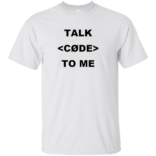 Talk Code to me White T-shirt