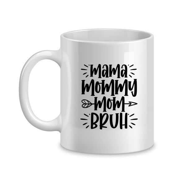 Mom Bruh Coffee Mugs for Mothers with Trendy Mom Sayings Graphic Present059