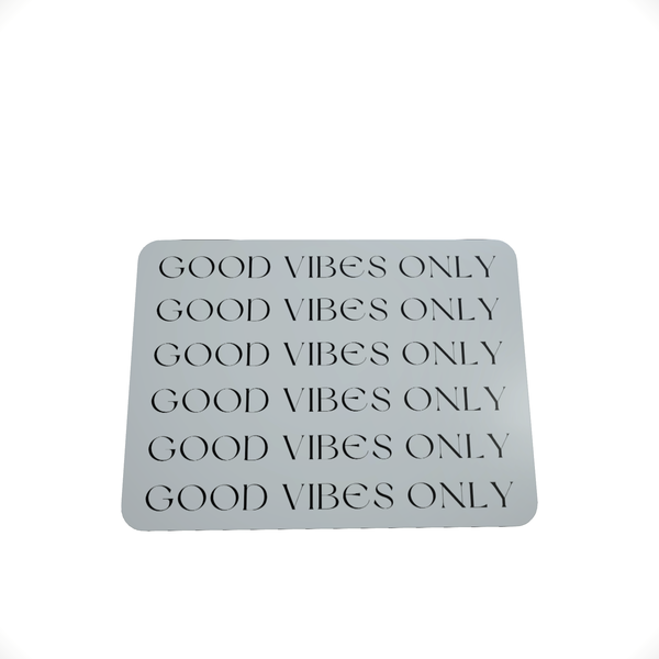 Good Vibes Only - Mouse Pad