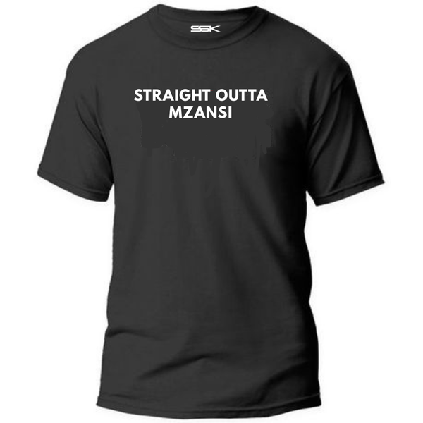 Straight Outta Mzansi - Gift T-shirt