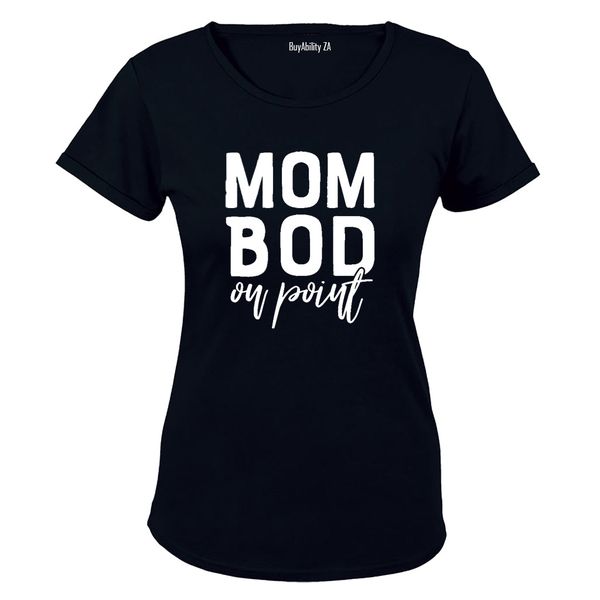 Mom Bod on Point - Ladies - T-Shirt