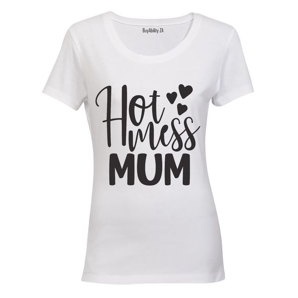Hot Mess Mum - Ladies - T-Shirt - White