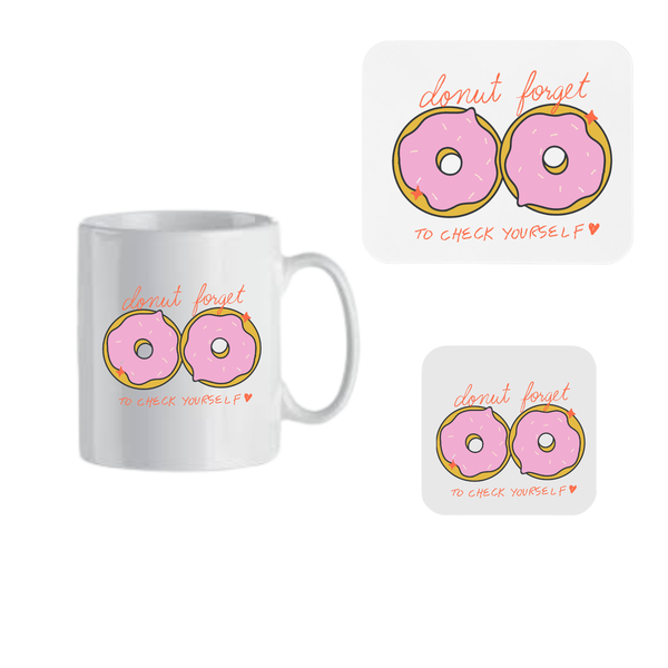 Mug, Coaster and Mouse Pad Combo - Donut Forget to Check Yourself