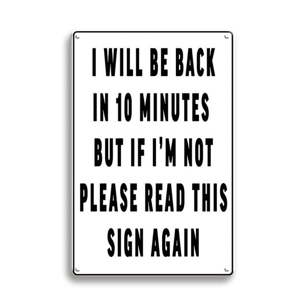 Funny Back In 10 Mins - Sign