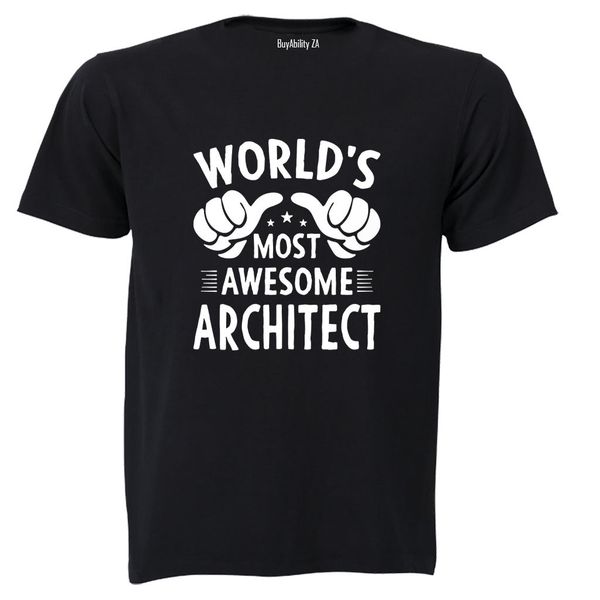 Most Awesome Architect - Adults - T-Shirt
