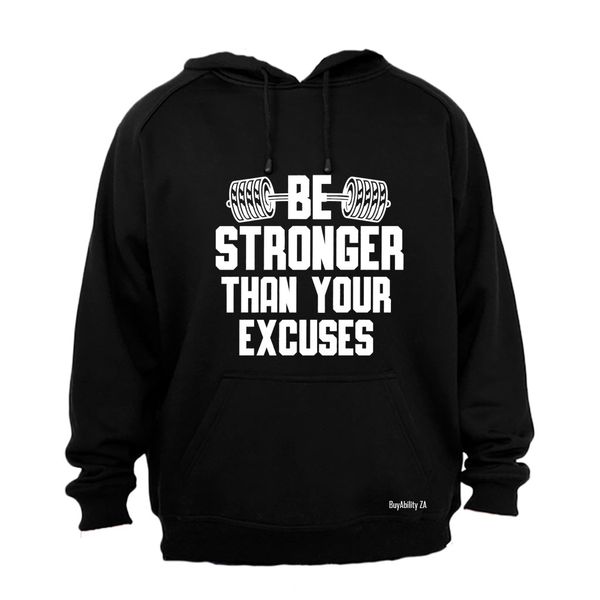 Be Stronger GYM - Hoodie