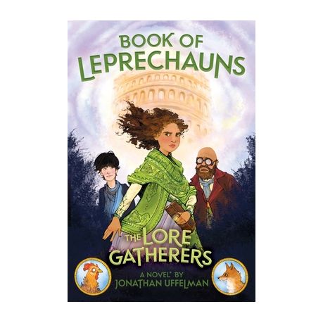 Book of Leprechauns: The Lore by Uffelman, Jonathan
