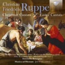 Christian Friedrich Ruppe: Christmas Cantata/Easter Cantata (CD / Album (Jewel Case))