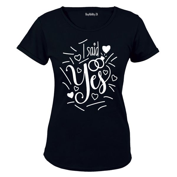 I Said YES! - Ladies - T-Shirt - White
