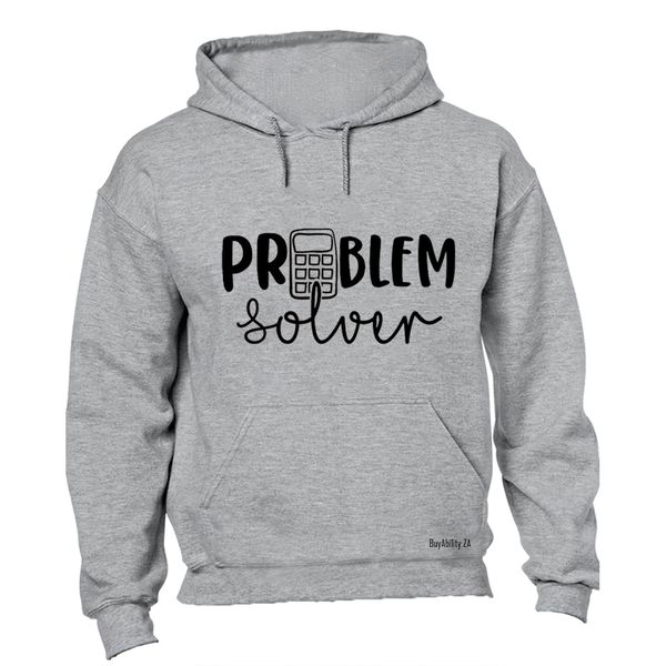 Problem Solver - Hoodie