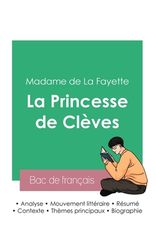 R?ussir Son Bac De Fran?ais 2023: Analyse De La Princesse De Cl?ves De ...