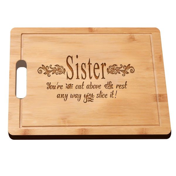 Laser Engraved Chopping Board Sister Gift Bamboo Cutting Board Design