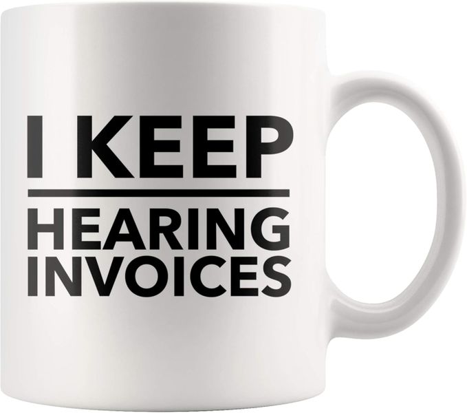 Hearing invoices-Father's day-Mother's day-Valentines-Christmas Mug