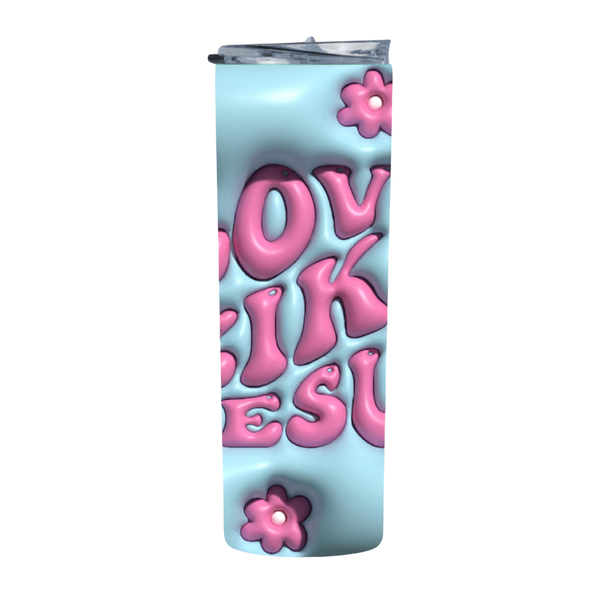 Floral Love Like Jesus 20 Oz Straight Skinny Tumbler 008