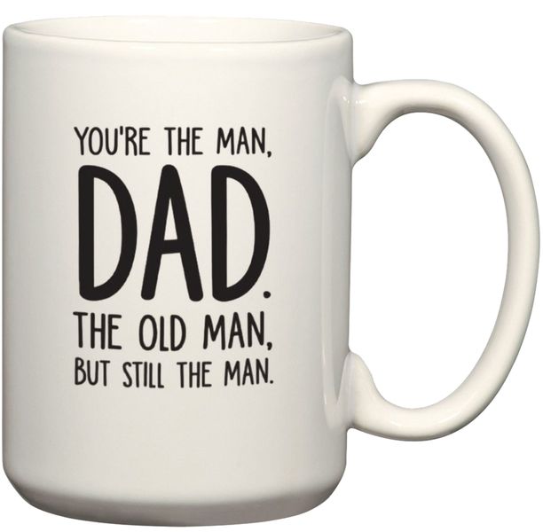 You're The Man Dad Birthday Christmas Father's Day Gift Coffee Mug