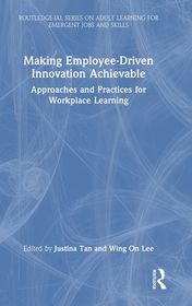 Making Employee-Driven Innovation Achievable: Approaches and Practices