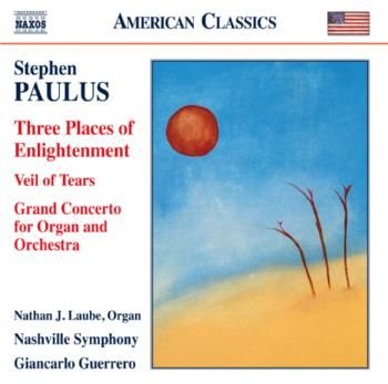 Stephen Paulus: Three Placees of Enlightenment (CD / Album)