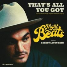 That's All You Got (Feat. Robert Levon Been) (Vinyl / 7" Single)