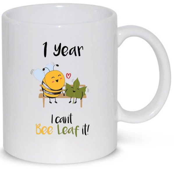 1 Year I Can't Bee Leaf It Boyfriend Girlfriend 1st Anniversary Gift Mug