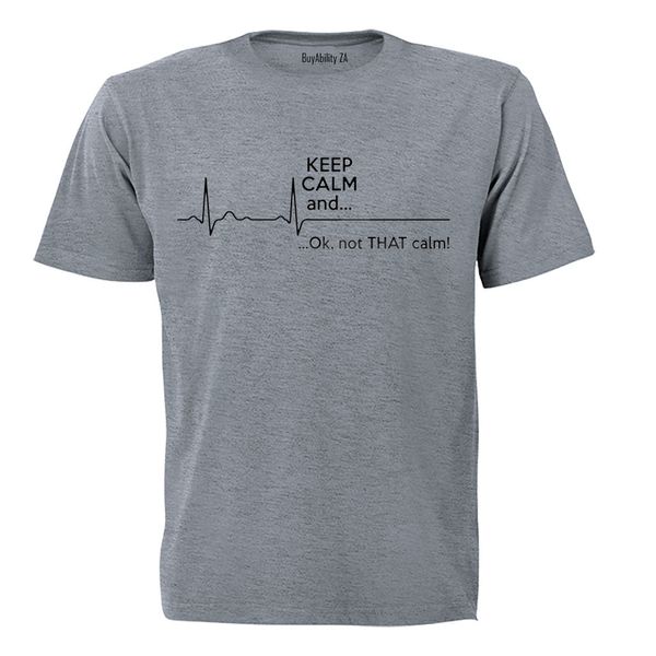 Keep Calm - Adults - T-Shirt
