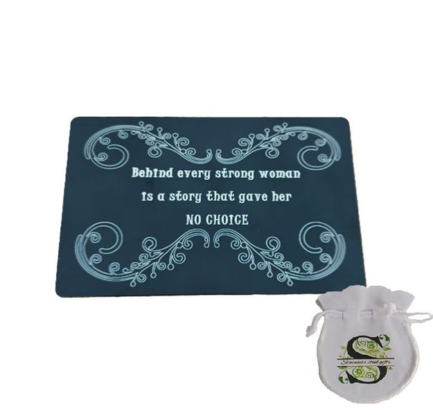 Aluminium motivationsl engraved credi card - Behin every strong woman