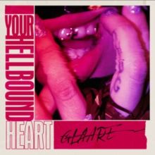 Your Hellbound Heart (Vinyl / 12" Album)