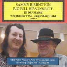 Sammy Rimington &amp; Bill Bissonnette in Denmark (CD / Album)