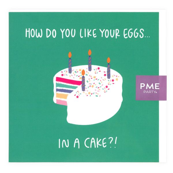 PME Greetings Cards with Envelope for Cakes - How Do You Like Your Eggs