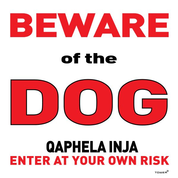 Beware Of The Dog