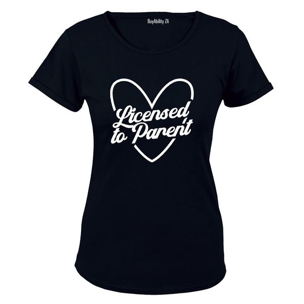 Licensed To Parent - Ladies - T-Shirt
