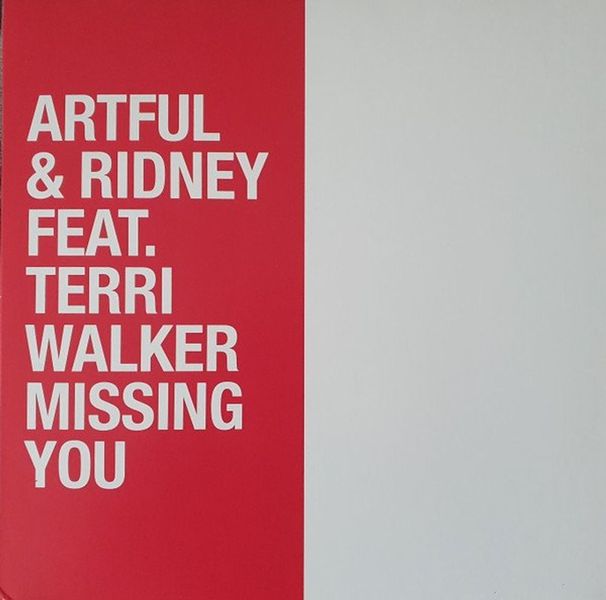 Artful &amp; Ridney ft. Terri Walker - Missing You [Remixes] 12" Vinyl Record