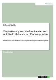 Eingew?hnung Von Kindern Im Alter Von Null Bis Drei Jahren In Der ...