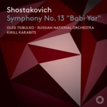 Shostakovich: Symphony No. 13, 'Babi Yar' (SACD / Hybrid Digipak)